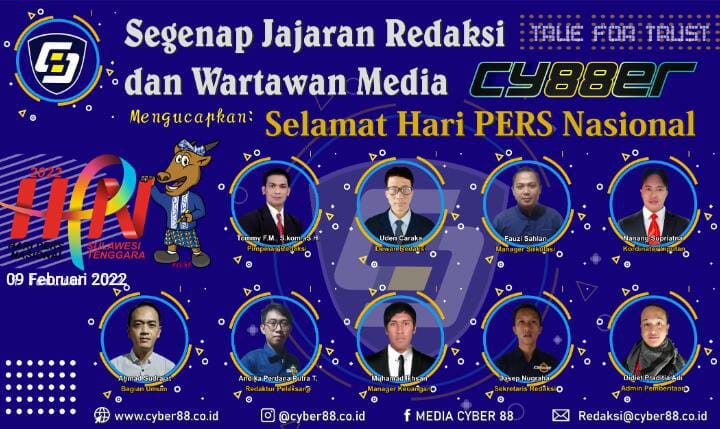 Segenap Redaksi & Wartawan Media Cyber88 mengucapkan Selamat Hari PERS Nasional 9 Februari 2022