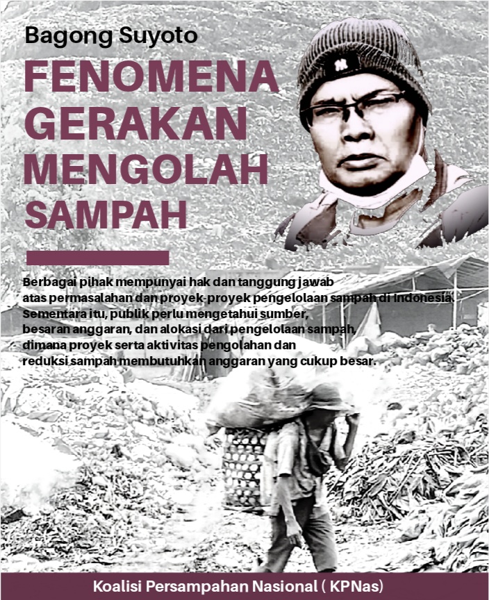 Peliknya Masalah Sampah: Pelitnya Anggaran Atasi Persoalan Sampah