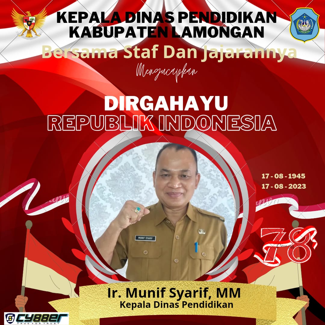Kepala Dinas Pendidikan Kabupaten Lamongan beserta Jajarannya Mengucapkan Dirgahayu Kemerdekaan RI Ke 78