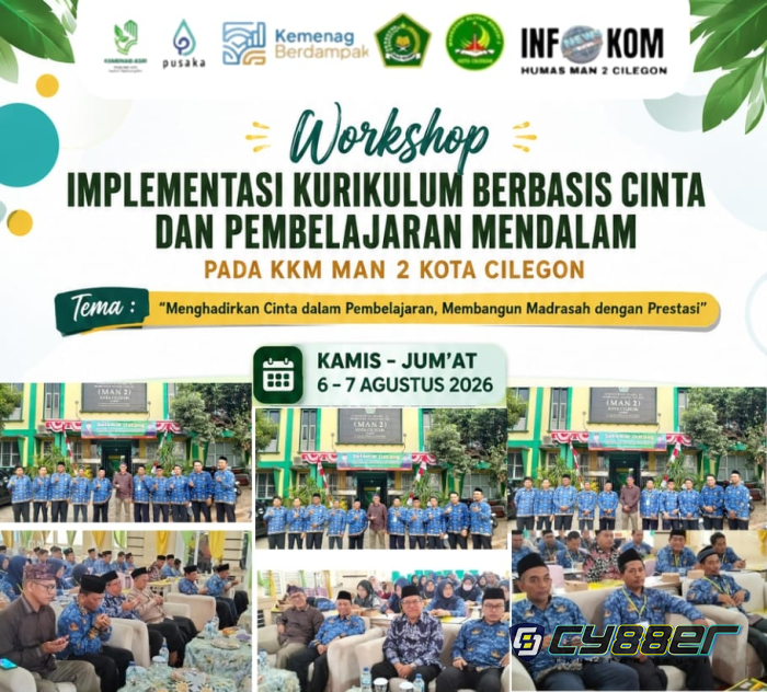 Bangun Madrasah Berkarakter, MAN 2 Kota Cilegon Gelar Workshop Kurikulum Berbasis Cinta