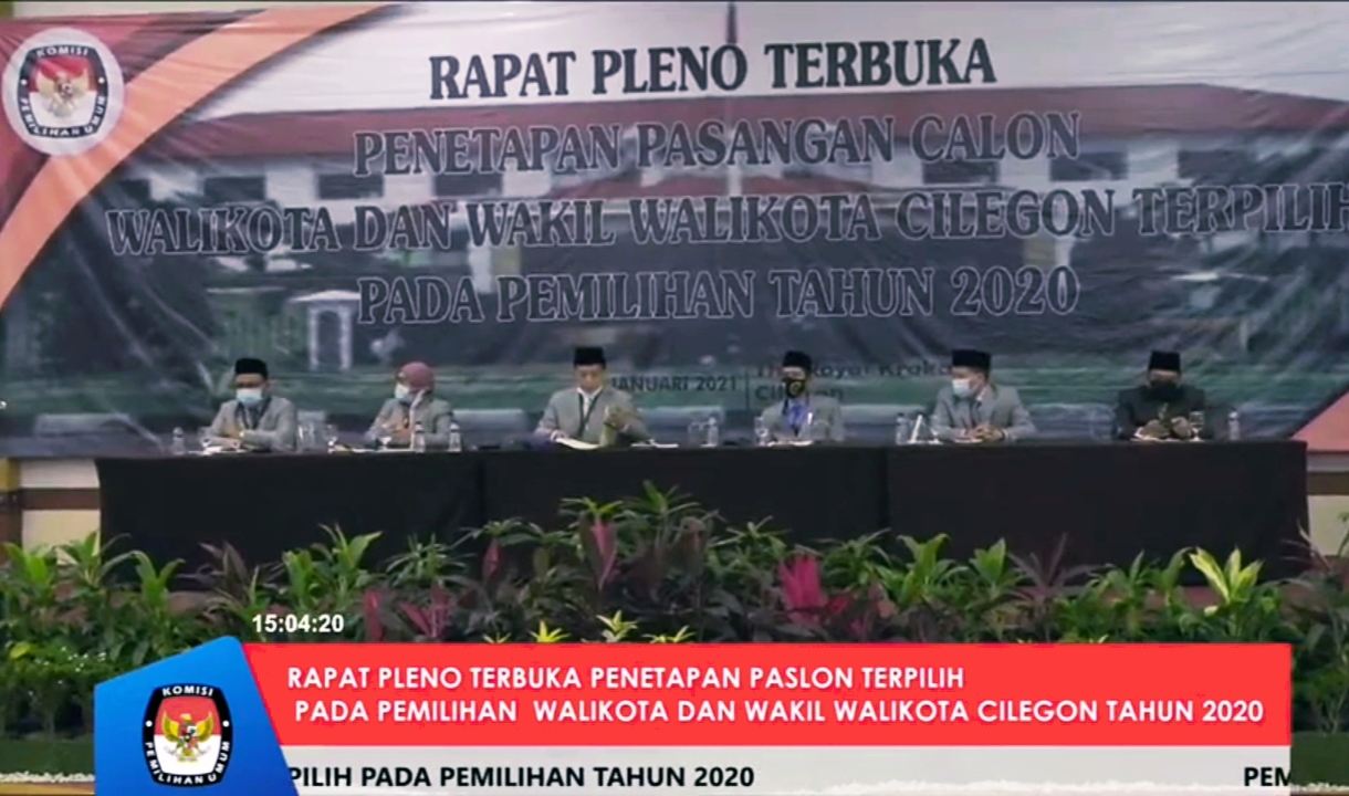 Rapat Pleno Terbuka Penetapan Pasangan Calon Terpilih dalam Pemilihan Walikota dan Wakil Walikota ( PILWAKOT ) Cilegon Tahun 2020