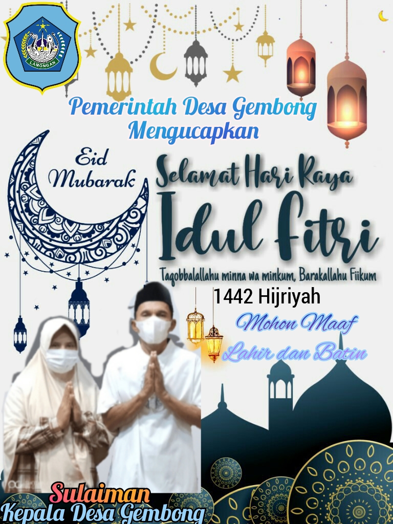 Pemerintah Desa Gembong Mengucapkan Selamat Hari Raya Idul Fitri 1442 Hijriyah