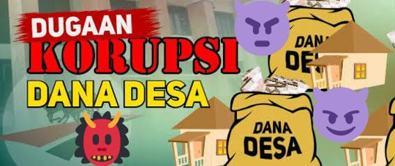 Diduga Dana Desa Diselewengkan, BPD Diminta Buat Rapat Umum