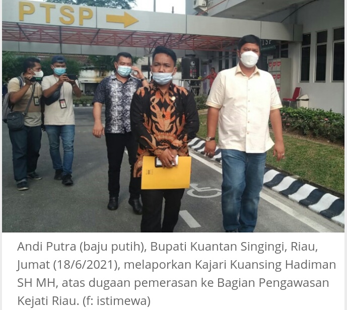 Dugaan Pemerasan, Hadiman Dilaporkan Andi Putra ke Kejati Riau