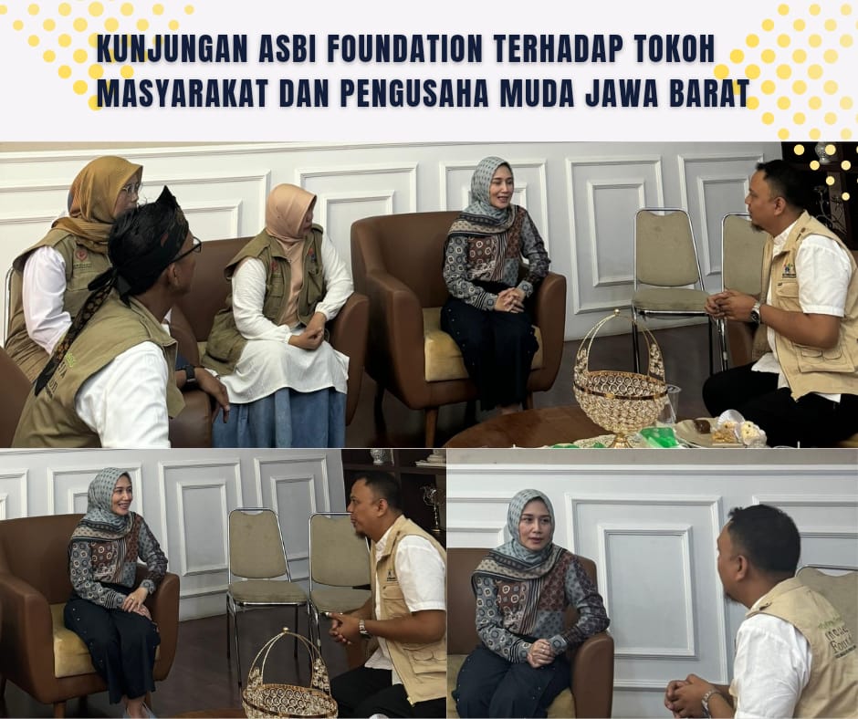 Kunjungan ASBI Foundation Terhadap Tokoh Jawa Barat Berbuah Manis