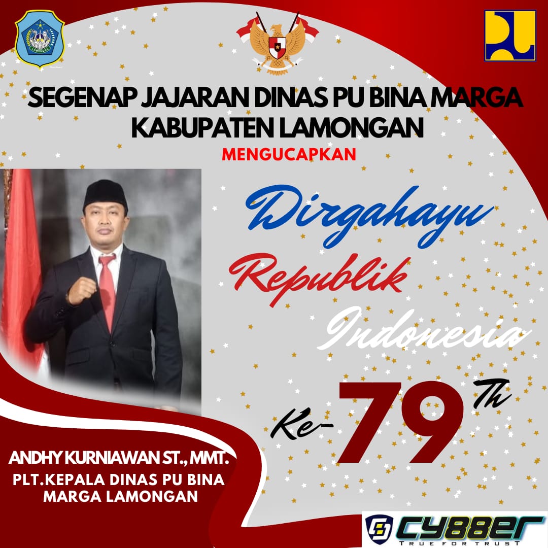 Kepala Dinas PU Bina Marga Lamongan Beserta Jajarannya Mengucapkan Dirgahayu Kemerdekaan Republik Indonesia Ke-79