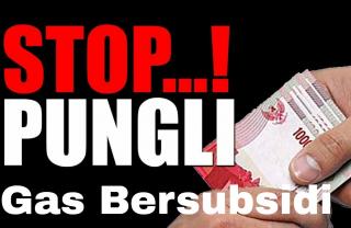Lemahnya Pengawasan Program Gas Melon Bersubsidi, Memicu Oknum Tak Bertanggungjawab Melakukan Pungli