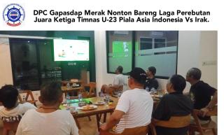 Keseruan DPC Gapasdap Merak Nonton Bareng Laga Perebutan Juara Ketiga Timnas U-23 Piala Asia Indonesia Vs Irak.