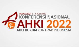 DPP PERKAHPI Akan Selenggarakan Konferensi Nasional Ahli Hukum Kontrak Indonesia 3 – 4 Juli 2022 di Makassar, Sulawesi Selatan