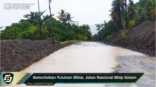Puluhan Miliar APBN Digelontorkan, Jalan Nasional Mirip Kolam Ikan