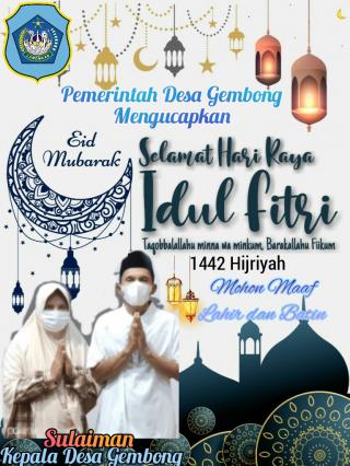 Pemerintah Desa Gembong Mengucapkan Selamat Hari Raya Idul Fitri 1442 Hijriyah