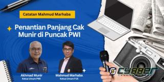 Catatan Mahmud Marhaba: Penantian Panjang Cak Munir di Puncak PWI