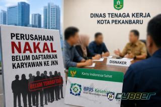 Perusahaan Nakal di Pekanbaru Disorot, Diduga Belum Daftarkan Ribuan Karyawan ke JKN