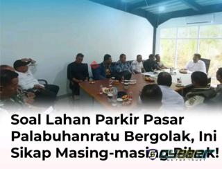Disdagin Pemkab Sukabumi, Benahi Persoalan Lahan Parkir Pasar Palabuhanratu